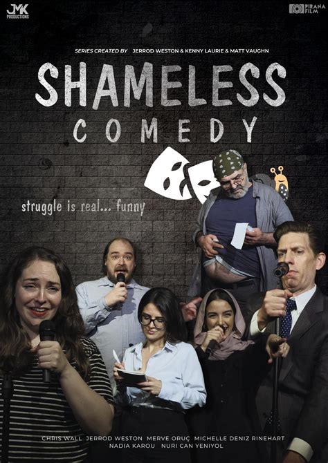 shameless comedy|More.